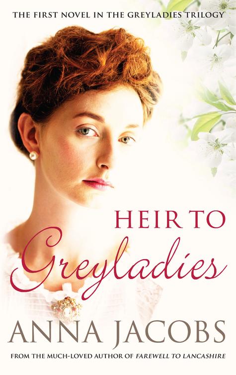 Heir to Greyladies (2013) by Anna Jacobs