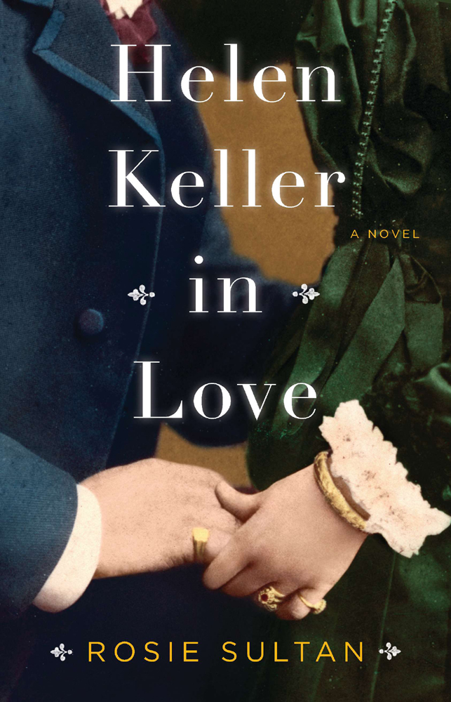 Helen Keller in Love (2012) by Kristin Cashore