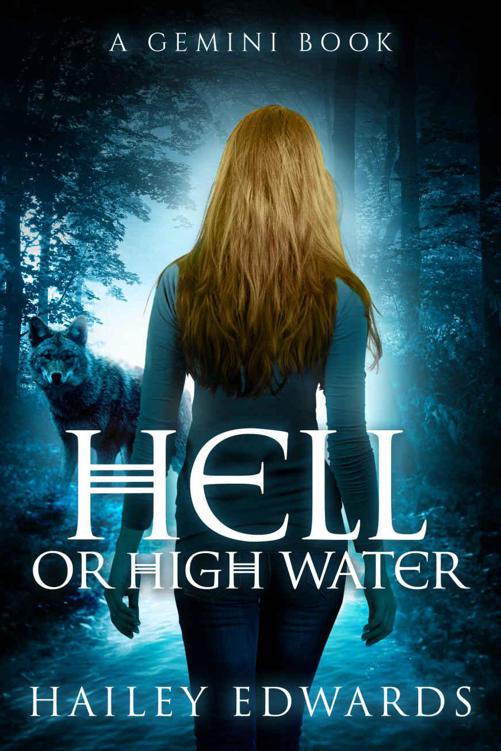 Hell or High Water (Gemini Book 3) by Hailey Edwards
