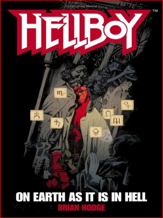 Hellboy: On Earth as It Is in Hell by Brian Hodge