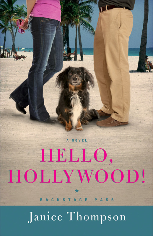 Hello, Hollywood! by Janice  Thompson
