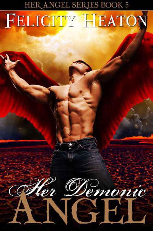Her Demonic Angel (Her Angel Romance Series Book 5) by Felicity Heaton