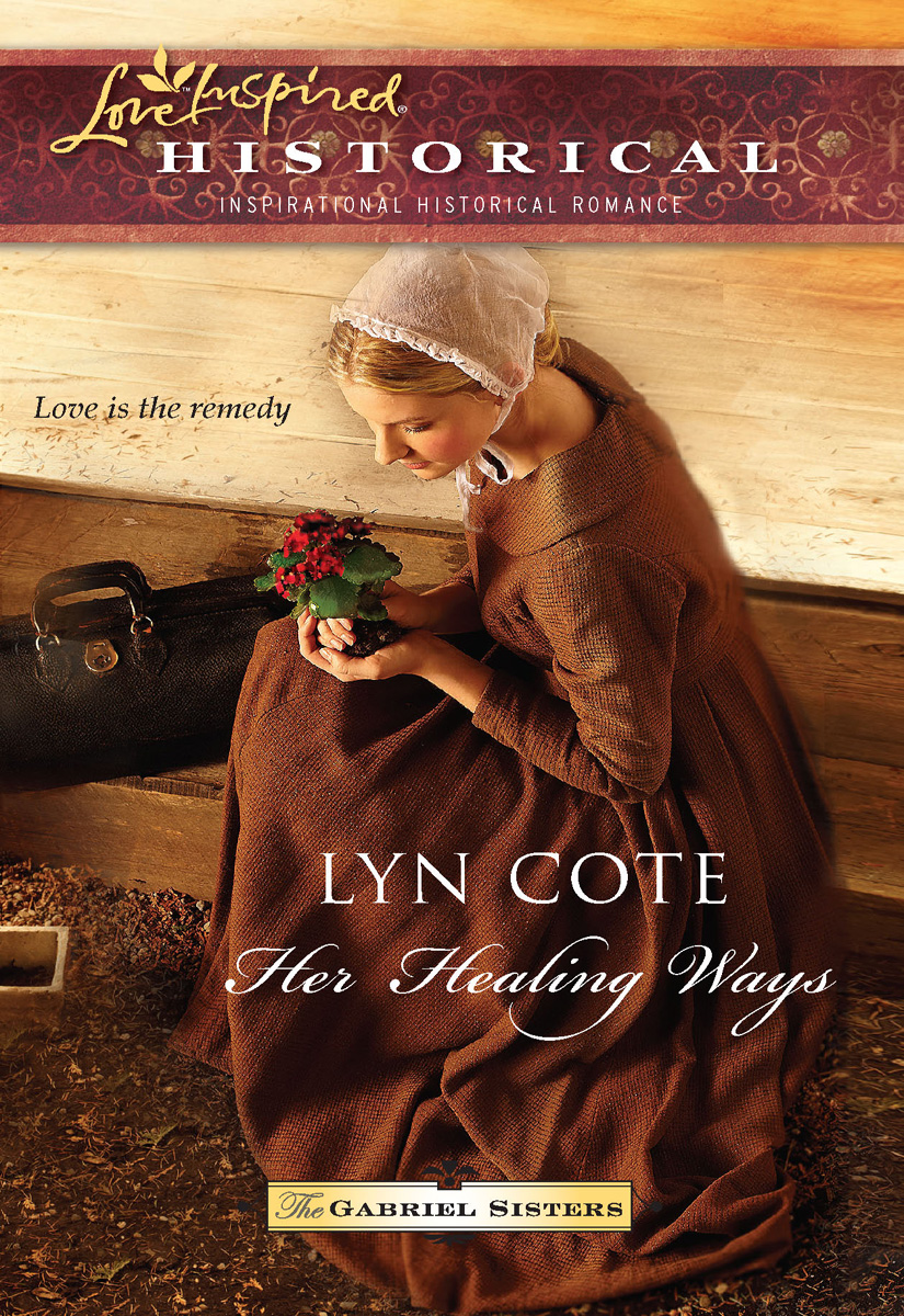 Her Healing Ways (2010) by Lyn Cote