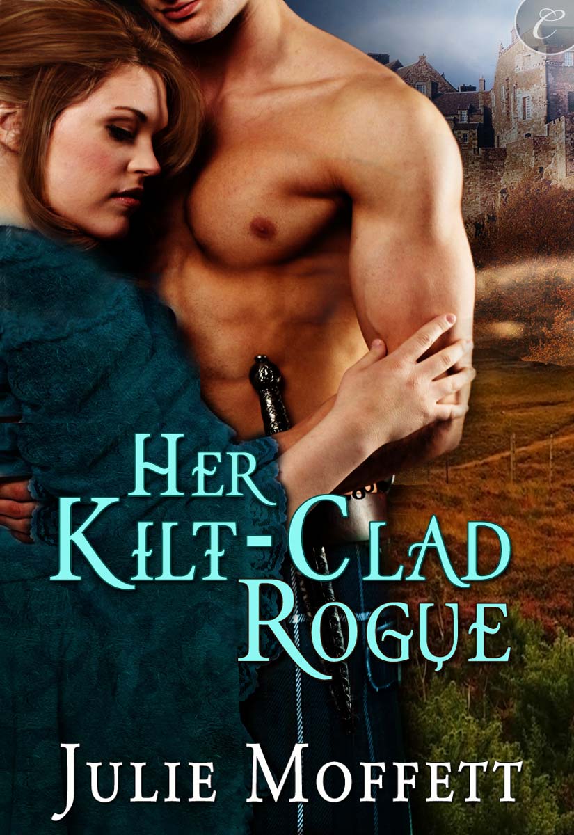 Her Kilt-Clad Rogue (2011) by Julie Moffett