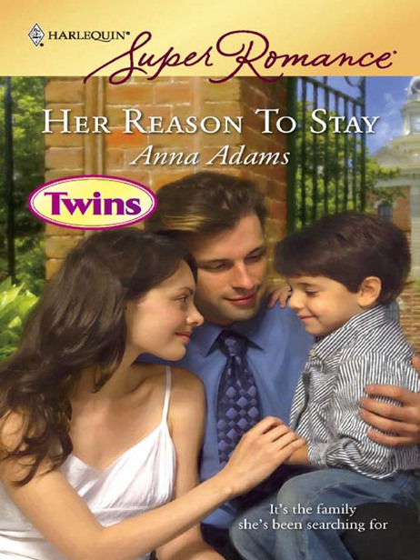 Her Reason to Stay by Anna  Adams