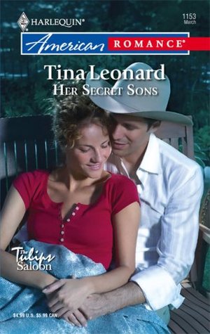 Her Secret Sons (2007) by Tina Leonard