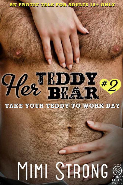 Her Teddy Bear #2 by Mimi Strong
