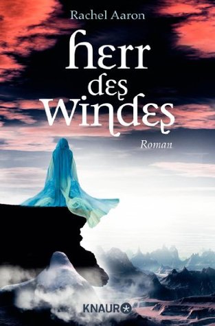 Herr des Windes (2013) by Rachel Aaron