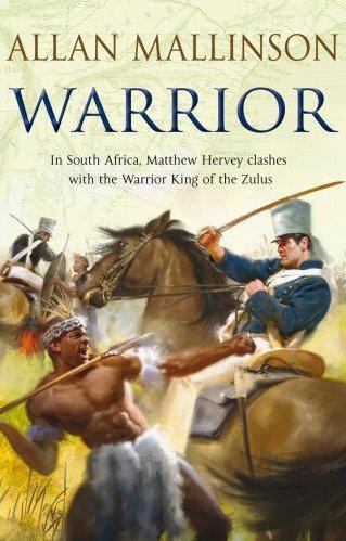 Hervey 10 - Warrior by Allan Mallinson