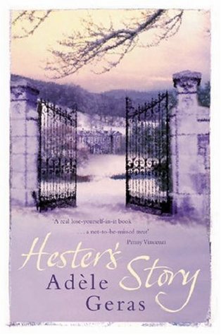 Hester's Story (2015) by Adèle Geras