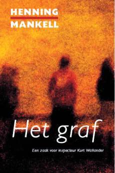 Het Graf (2004) by Henning Mankell