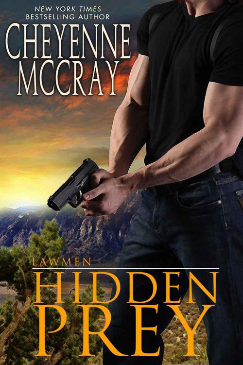 Hidden Prey (Lawmen) by Cheyenne McCray
