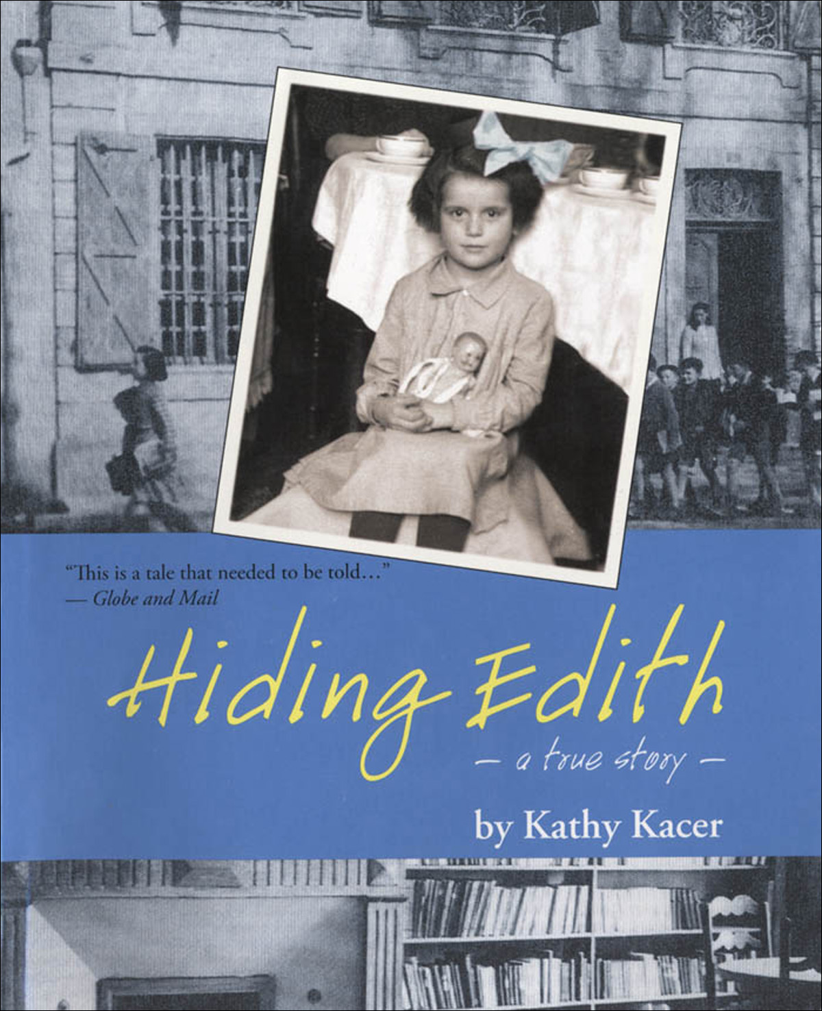 Hiding Edith by Kathy Kacer