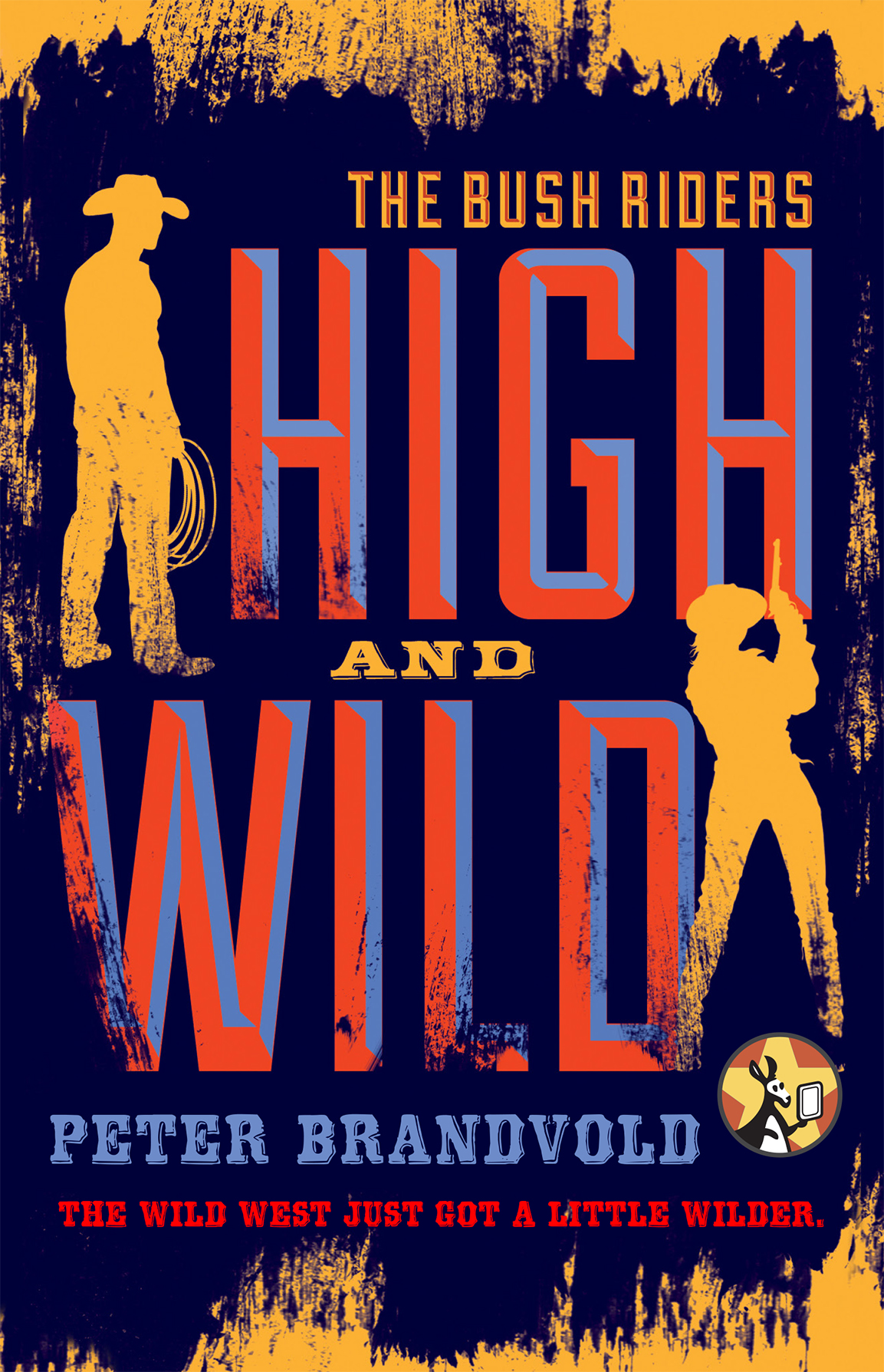 High and Wild by Peter Brandvold