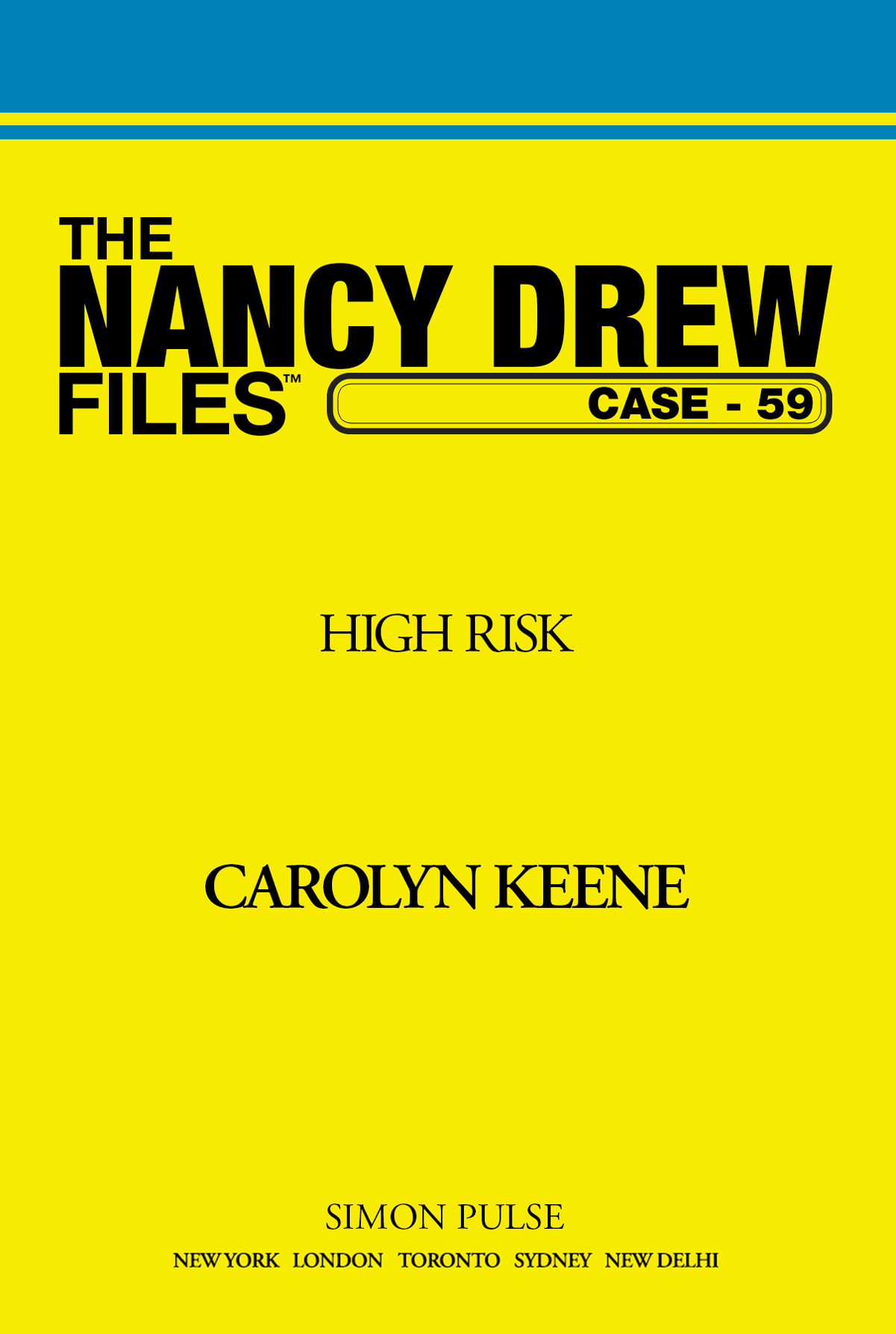 High Risk by Carolyn Keene
