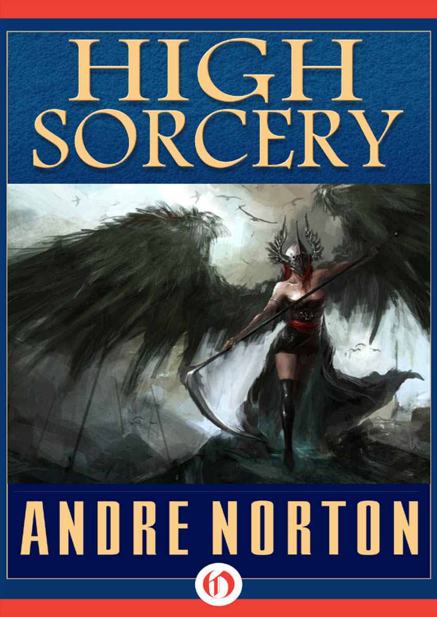 High Sorcery by Andre Norton