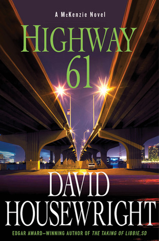 Highway 61 by David Housewright