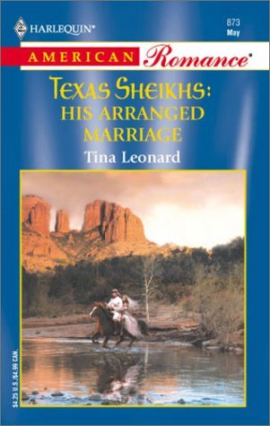 His Arranged Marriage (2001) by Tina Leonard