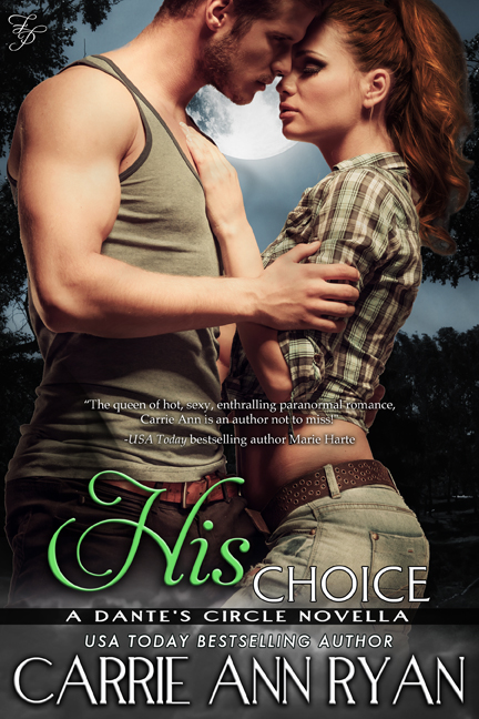His Choice by Carrie Ann Ryan