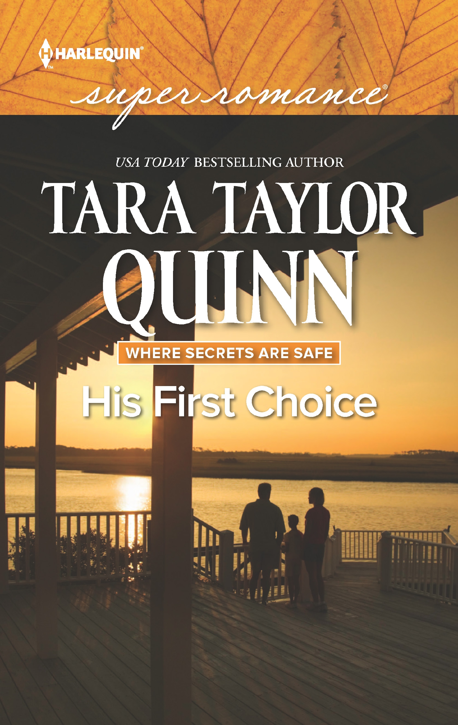 His First Choice (2016) by Tara Taylor Quinn