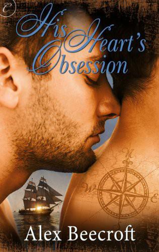 His Heart's Obsession by Alex Beecroft