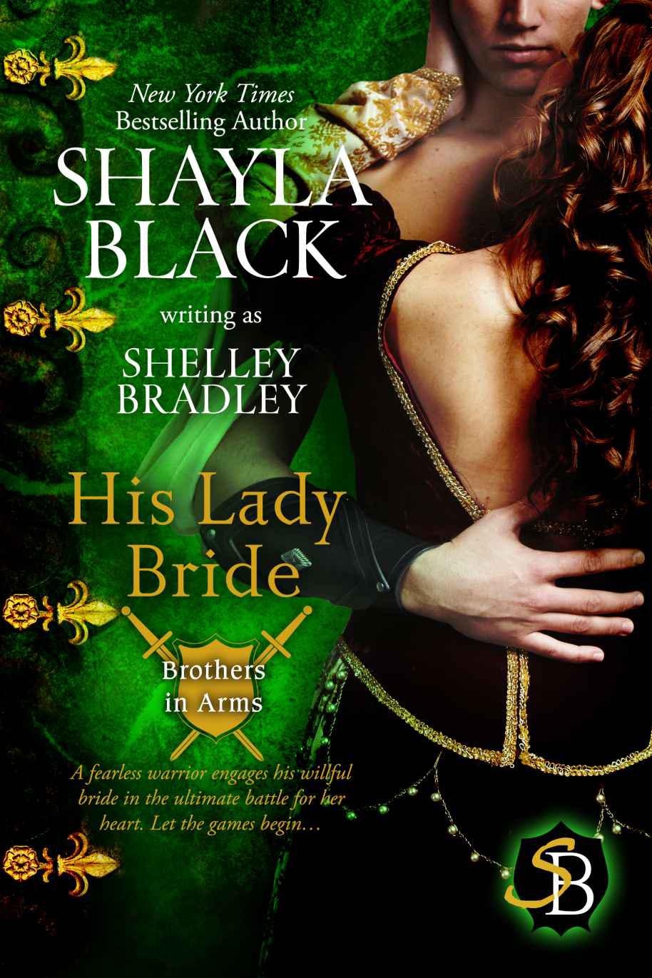 His Lady Bride (Brothers in Arms) by Shayla Black