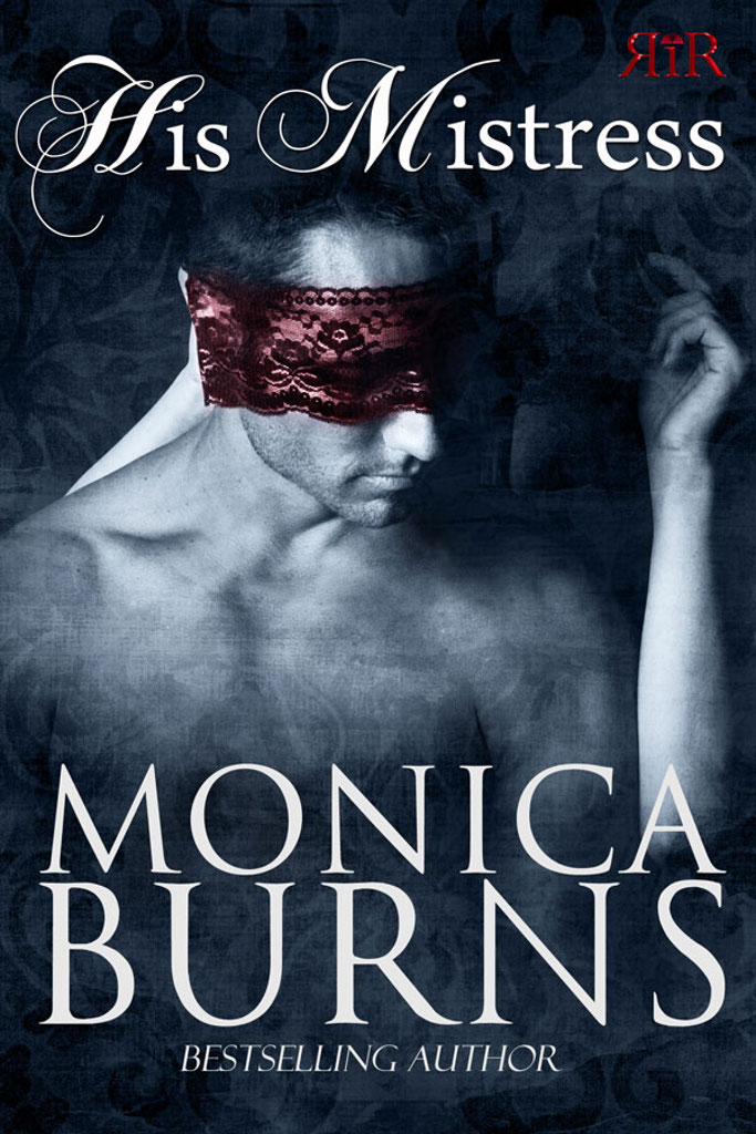 His Mistress (2014) by Monica Burns
