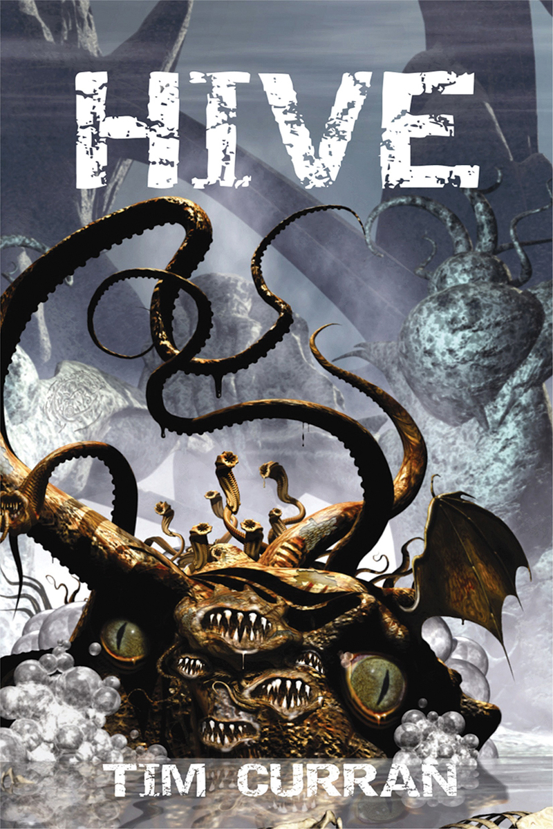 Hive (2009) by Tim Curran