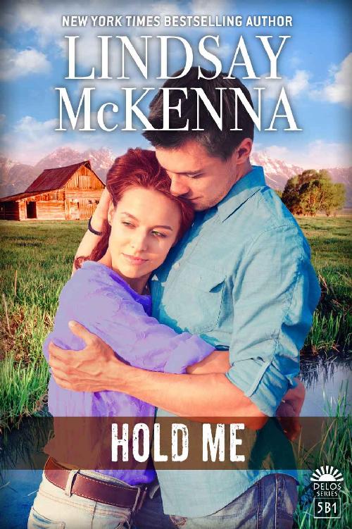 Hold Me: Delos Series, 5B1 by Lindsay McKenna