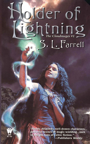 Holder of Lightning (2004) by S.L. Farrell