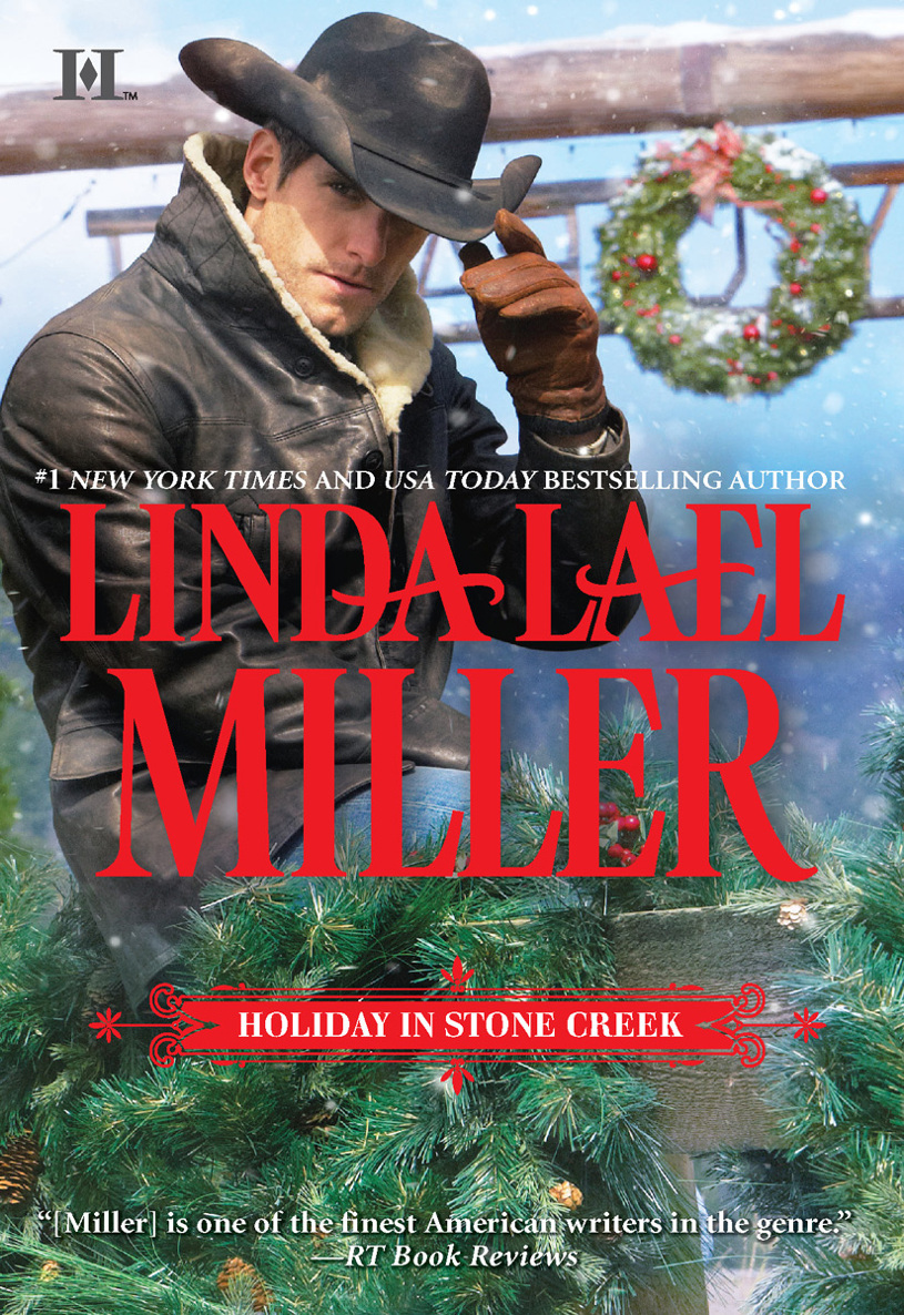 Holiday in Stone Creek by Linda Lael Miller