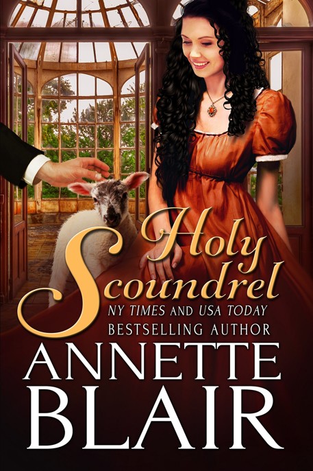 Holy Scoundrel by Annette Blair