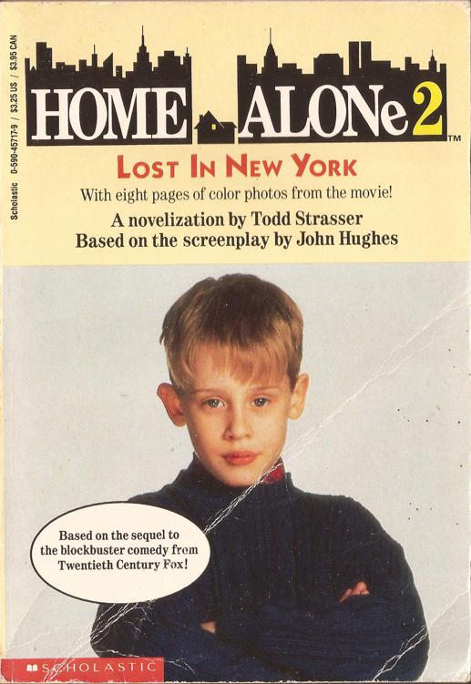 Home Alone 2 by Todd Strasser