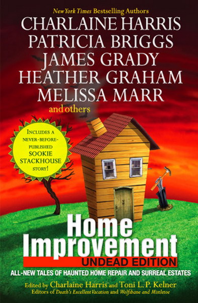 Home Improvement: Undead Edition by Harris, Charlaine
