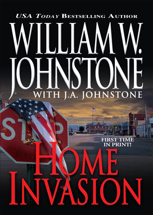 Home Invasion (2010) by William W. Johnstone