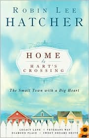 Home to Hart's Crossing (2007) by Robin Lee Hatcher