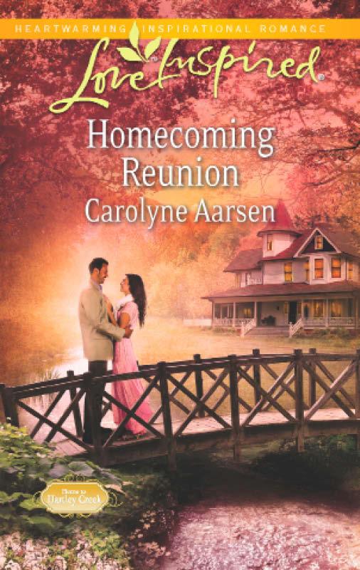 Homecoming Reunion by Carolyne Aarsen