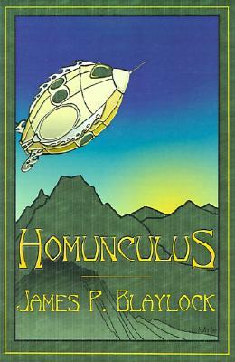 Homunculus (2000) by James P. Blaylock