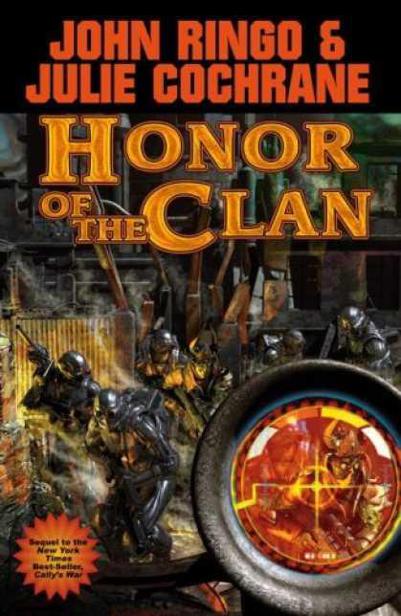 Honor of the Clan by John Ringo