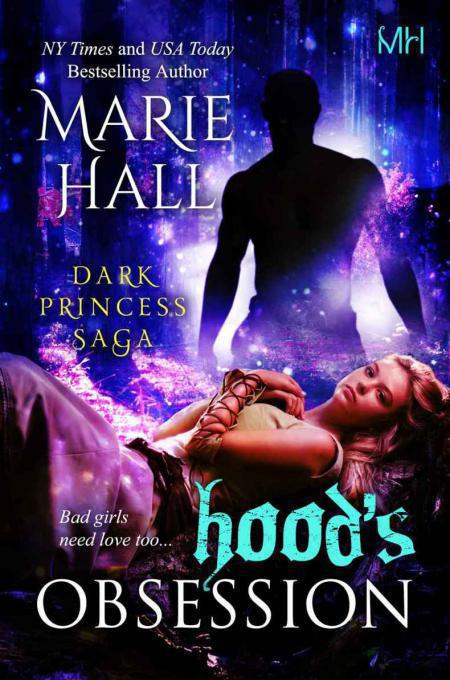 Hood's Obsession by Marie Hall