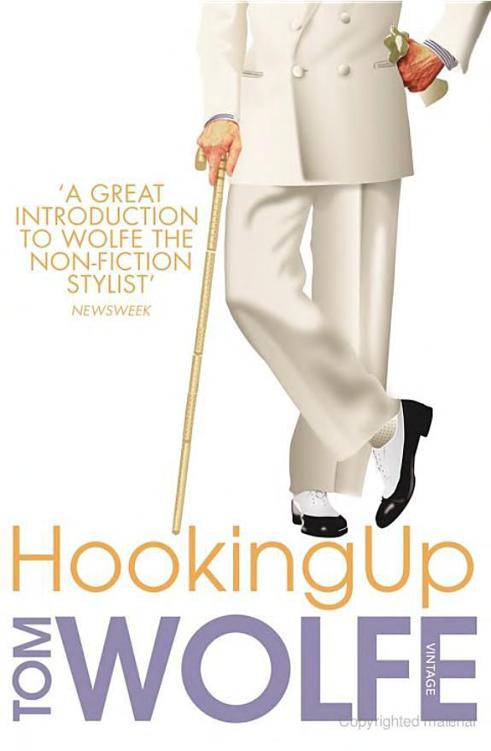 Hooking Up by Tom Wolfe