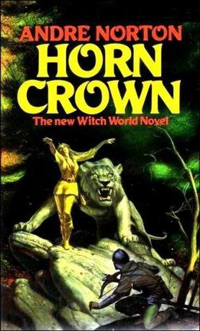 Horn Crown (1981) by Andre Norton