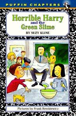 Horrible Harry and the Green Slime (1998) by Suzy Kline