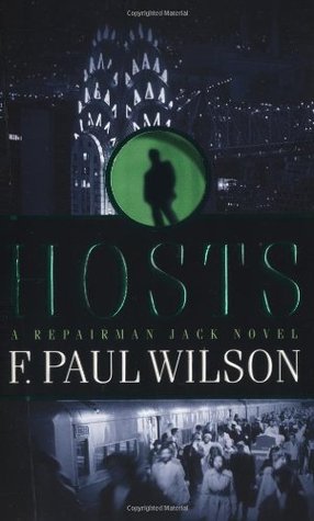 Hosts (2003) by F. Paul Wilson