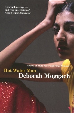 Hot Water Man (2006) by Deborah Moggach