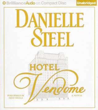 Hotel Vendome (2011) by Danielle Steel