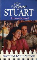 Housebound (1999) by Anne Stuart