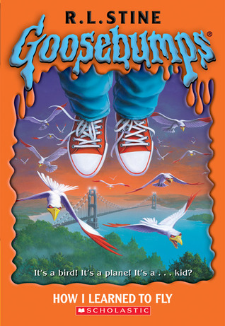 How I Learned To Fly (2006) by R.L. Stine