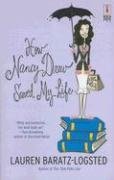 How Nancy Drew Saved My Life (2006) by Lauren Baratz-Logsted