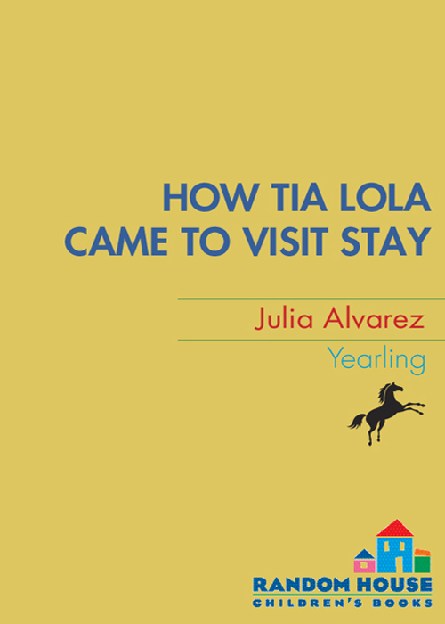 How Tía Lola Came to (Visit) Stay (2001) by Julia Alvarez